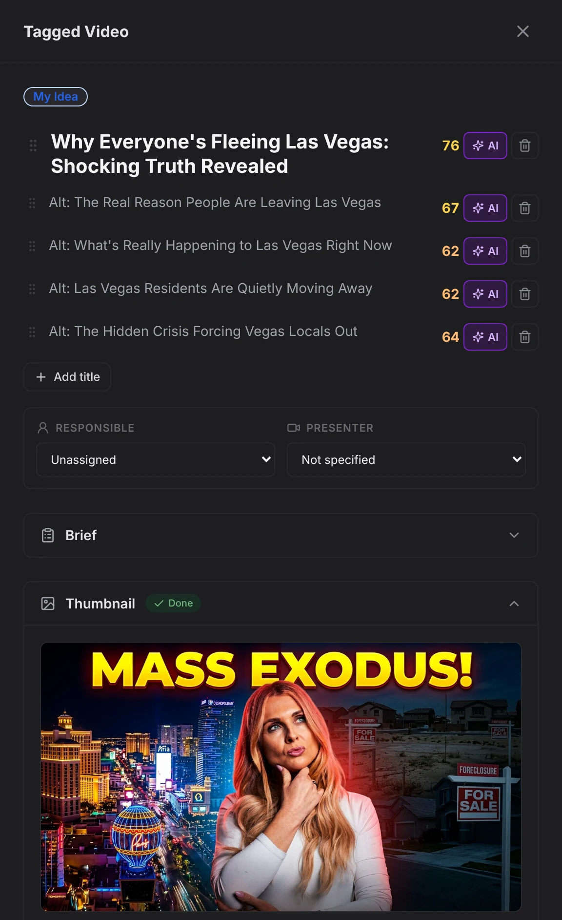 The HAQ card for Why Everyone's Fleeing Las Vegas, with five scored title options, responsible and presenter fields, the brief and its finished MASS EXODUS! thumbnail